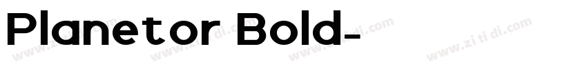Planetor Bold字体转换